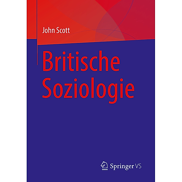 Britische Soziologie, John Scott