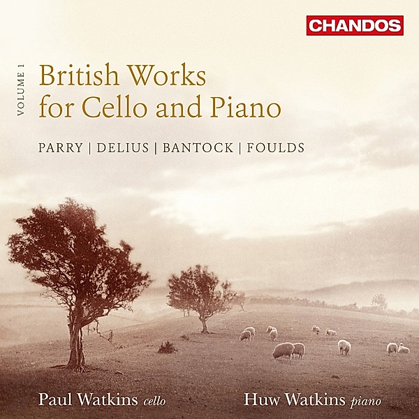 Britische Werke Für Cello Und Klavier Vol.1, Paul Watkins, Huw Watkins