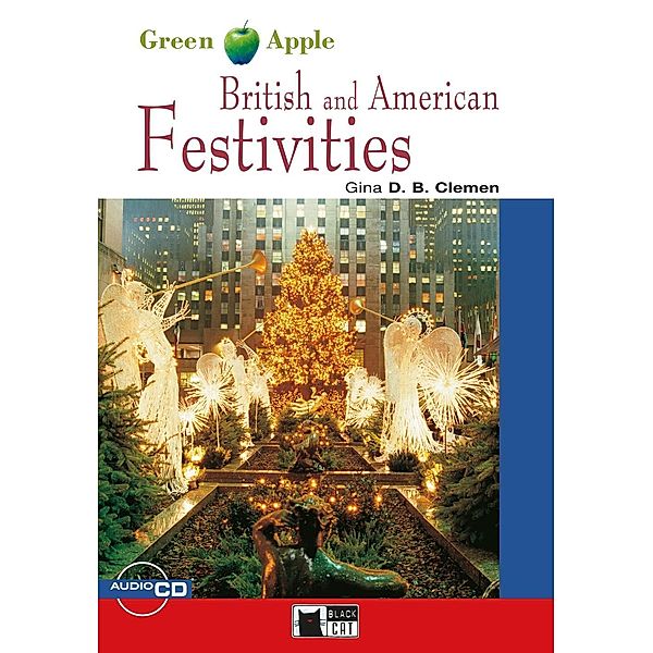 British and American Festivities, w. Audio-CD, Gina D. B. Clemen