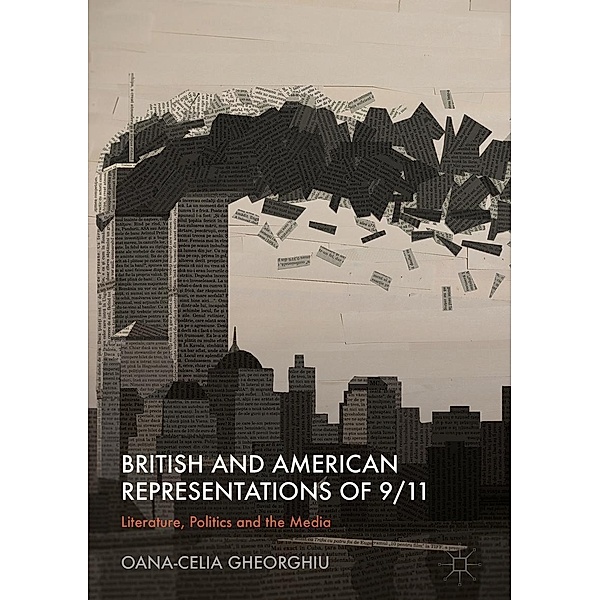 British and American Representations of 9/11 / Progress in Mathematics, Oana-Celia Gheorghiu