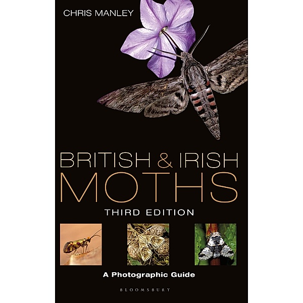 British and Irish Moths: Third Edition, Chris Manley
