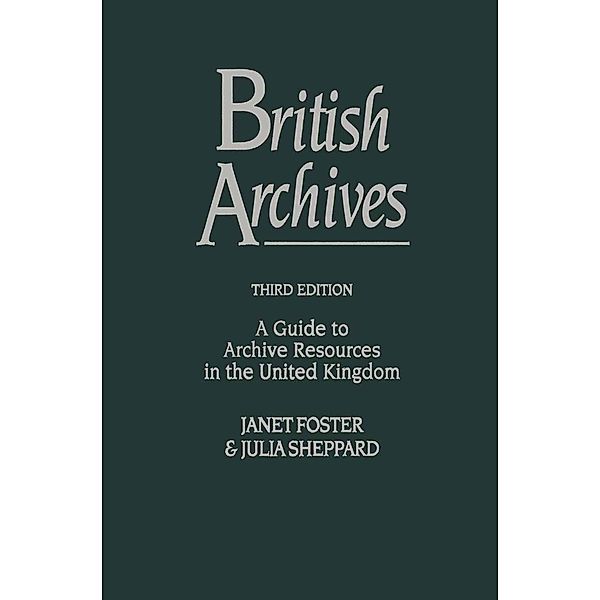 British Archives, Janet Foster, Julia Sheppard