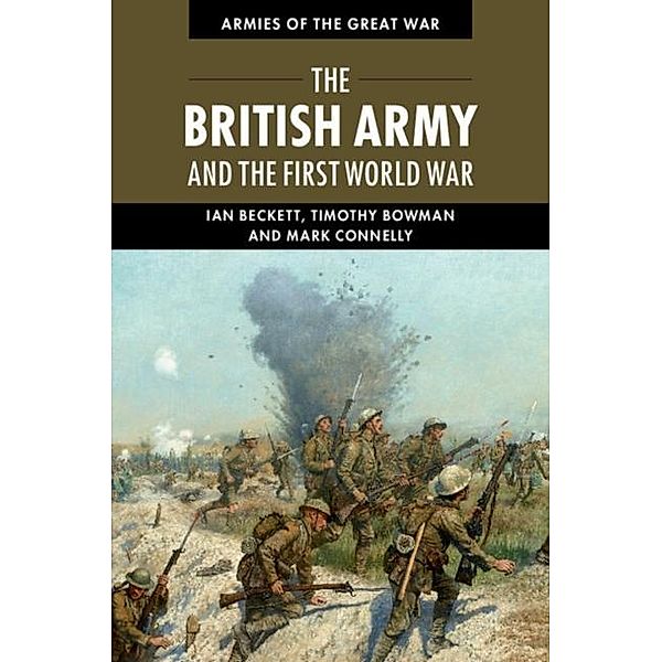 British Army and the First World War, Ian Beckett