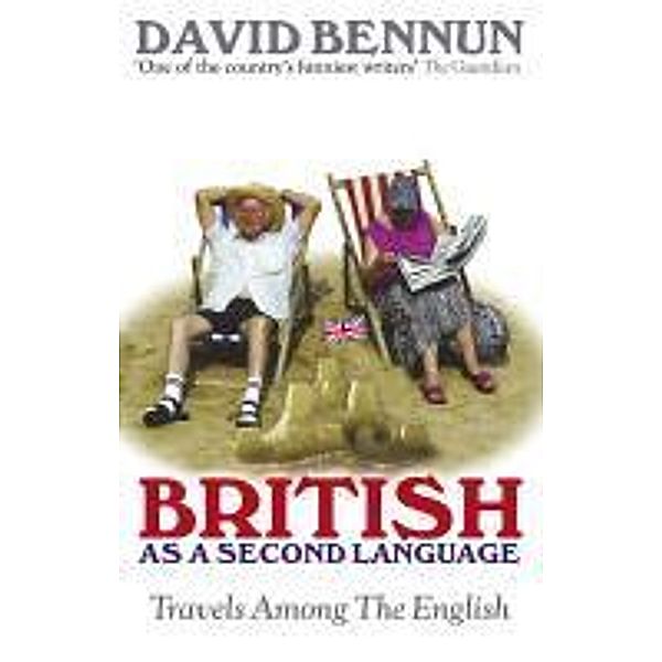 British As A Second Language, David Bennun