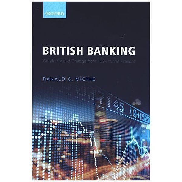 British Banking, Ranald C. Michie