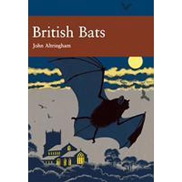 British Bats / Collins New Naturalist Library Bd.93, John D. Altringham