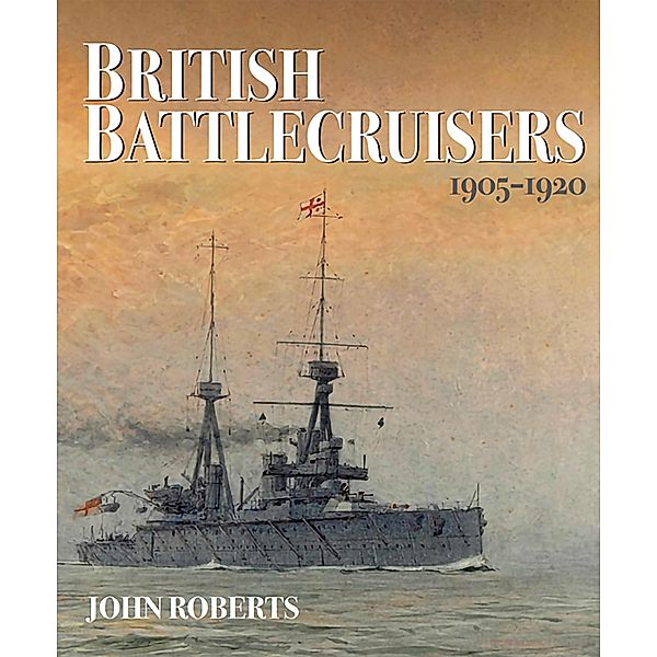 British Battlecruisers, John Roberts