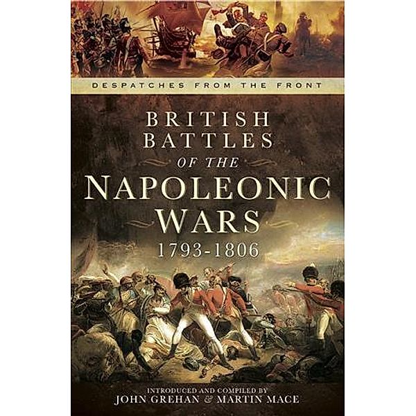 British Battles of the Napoleonic Wars 1793-1806, Martin Mace