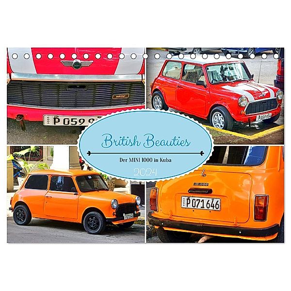 British Beauties - Der MINI 1000 in Kuba (Tischkalender 2024 DIN A5 quer), CALVENDO Monatskalender, Henning von Löwis of Menar