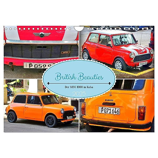 British Beauties - Der MINI 1000 in Kuba (Wandkalender 2025 DIN A4 quer), CALVENDO Monatskalender, Calvendo, Henning von Löwis of Menar