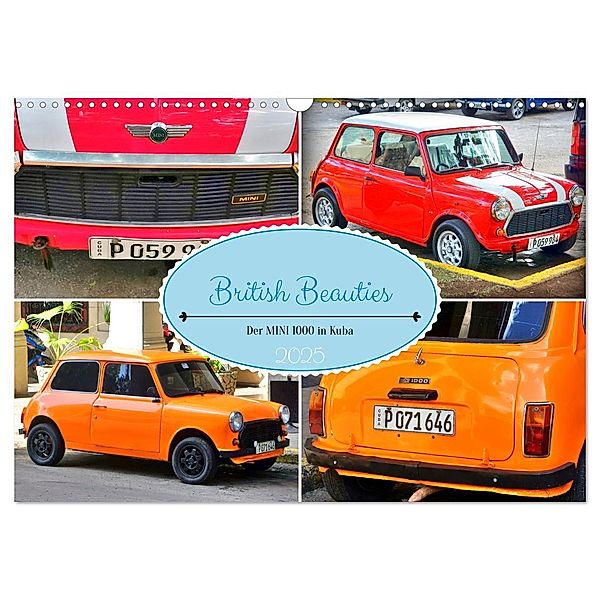 British Beauties - Der MINI 1000 in Kuba (Wandkalender 2025 DIN A3 quer), CALVENDO Monatskalender, Calvendo, Henning von Löwis of Menar