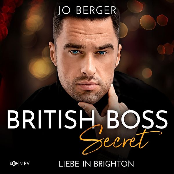 British Boss - 1 - Secret: Liebe in Brighton, Jo Berger