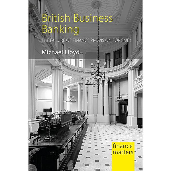 British Business Banking / Finance Matters, Michael Lloyd