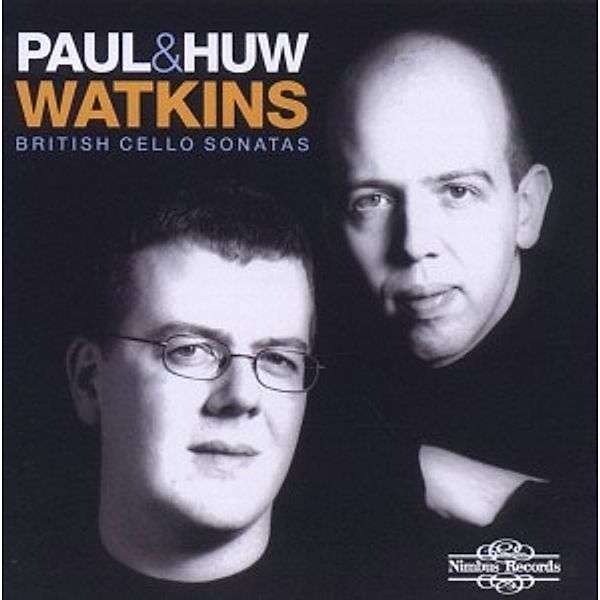 British Cello Sonatas, Paul & Huw Watkins