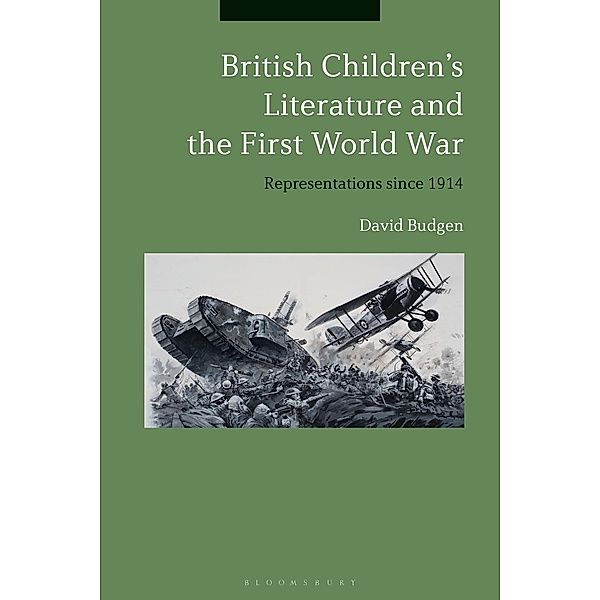 British Children's Literature and the First World War, David Budgen