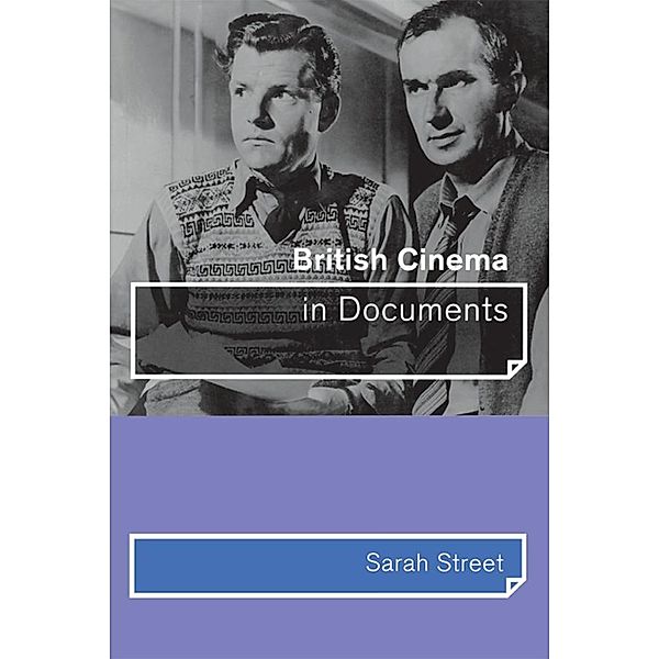 British Cinema in Documents, Sarah Street