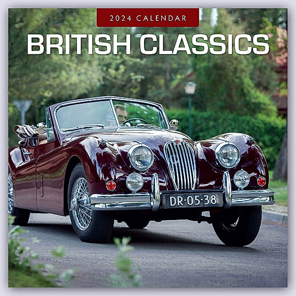 British Classics - Klassische britische Autos 2024 - 16-Monatskalender, Red Robin Publishing Ltd