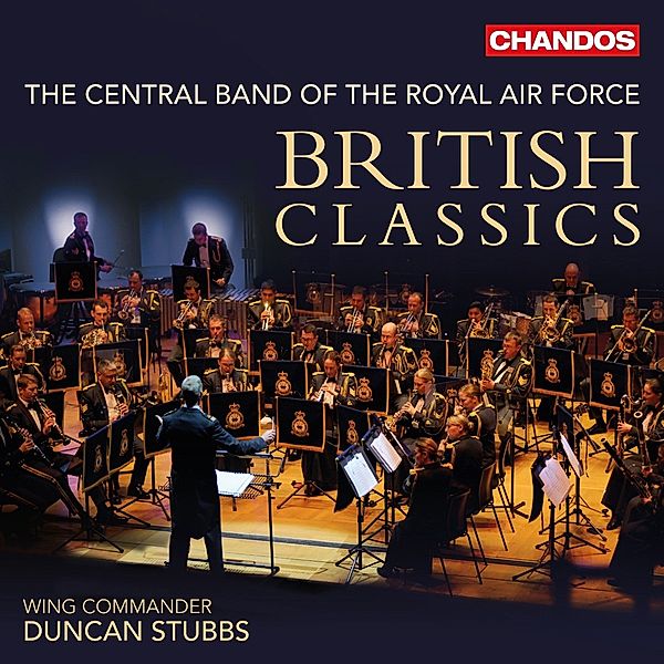 British Classics-Werke Für Blasorchester, Stubbs, Hill, The Central Band of the Royal Air Forc