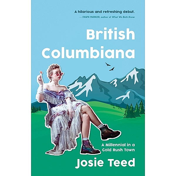 British Columbiana, Josie Teed