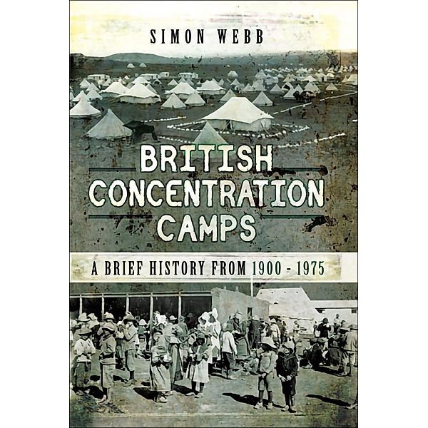 British Concentration Camps, Simon Webb