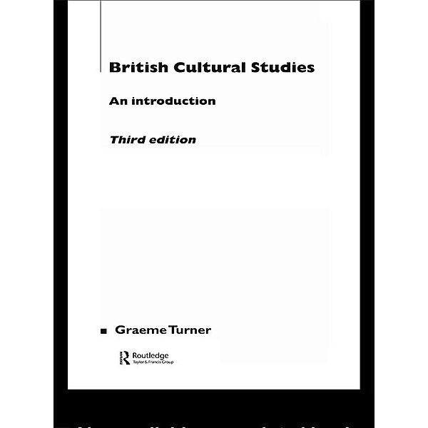 British Cultural Studies, Graeme Turner