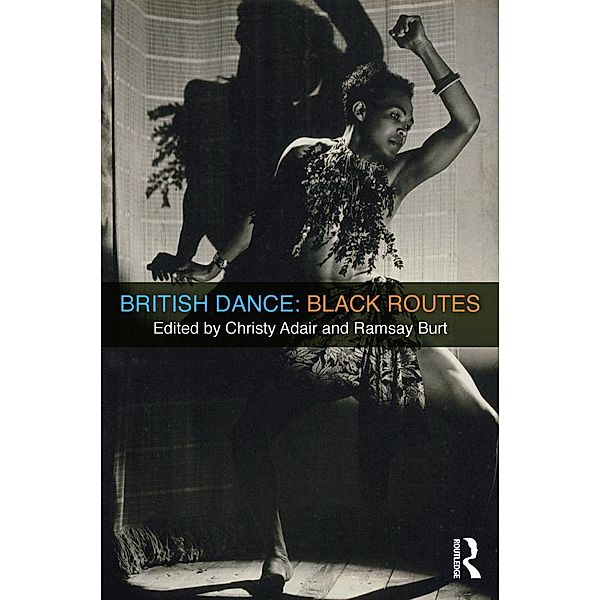 British Dance: Black Routes