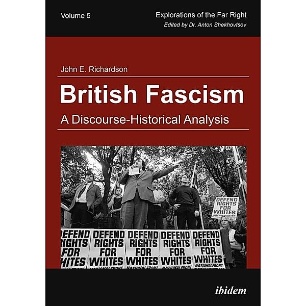 British Fascism, John E. Richardson