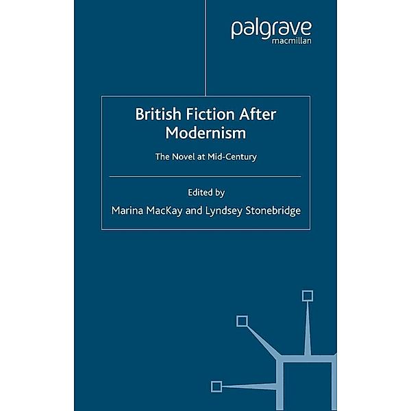 British Fiction After Modernism