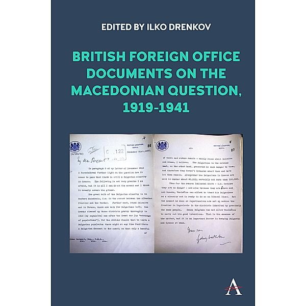 British Foreign Office Documents on the Macedonian Question, 1919-1941