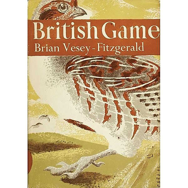 British Game / Collins New Naturalist Library Bd.2, Brian Vesey-Fitzgerald