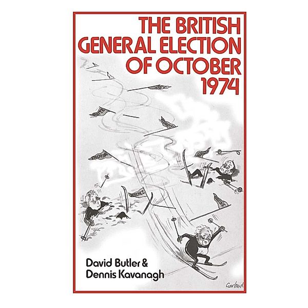 British General Election of October, 1974, David Butler, Dennis Kavanagh