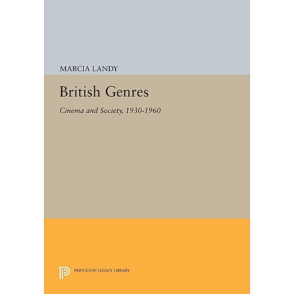 British Genres / Princeton Legacy Library Bd.1205, Marcia Landy