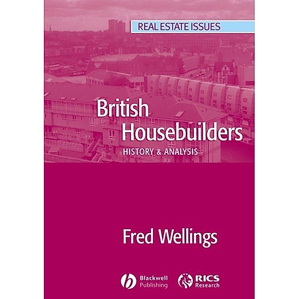 British Housebuilders, Fred Wellings