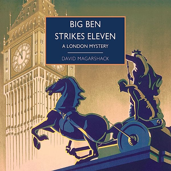 British Library Crime Classics - Big Ben Strikes Eleven, David Magarshack