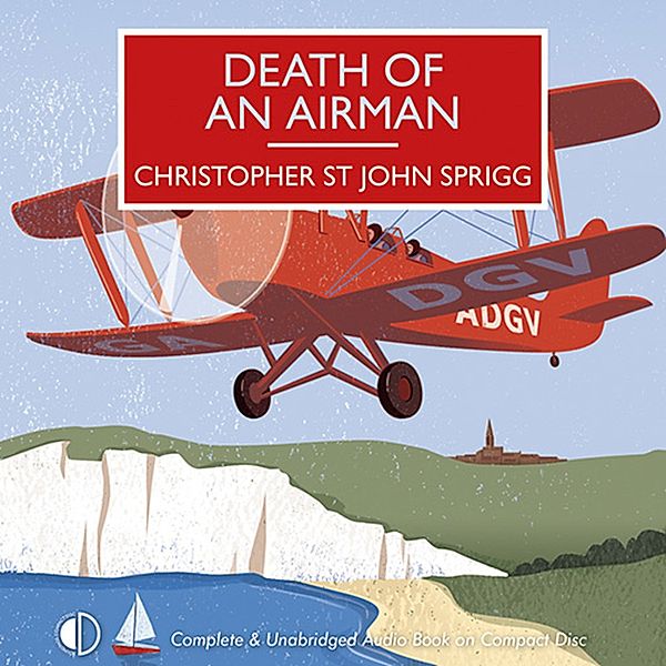British Library Crime Classics - Death of an Airman, Christopher St John Sprigg