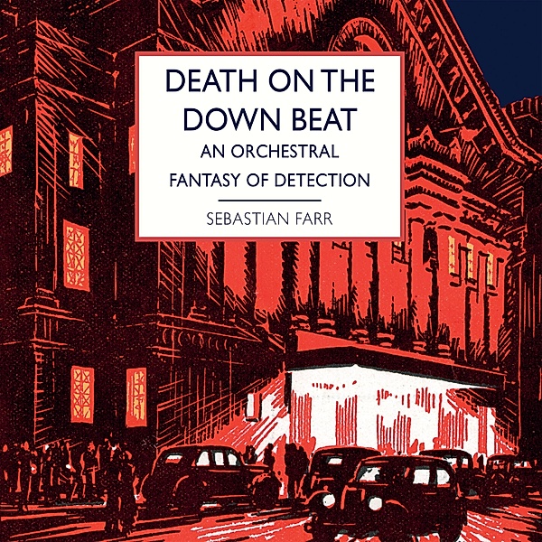 British Library Crime Classics - Death on the Down Beat, Sebastian Farr