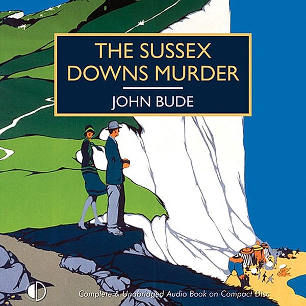 British Library Crime Classics - The Sussex Downs Murder, John Bude