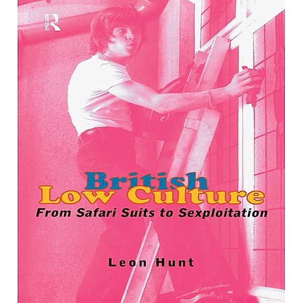 British Low Culture, Leon Hunt Unpr Chq, Leon Hunt