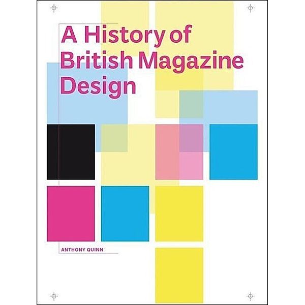 British Magazine Design, Anthony Quinn