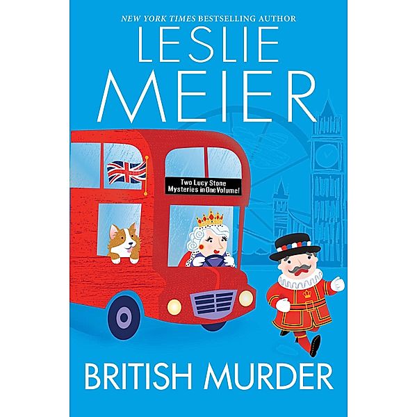 British Murder / A Lucy Stone Mystery, Leslie Meier