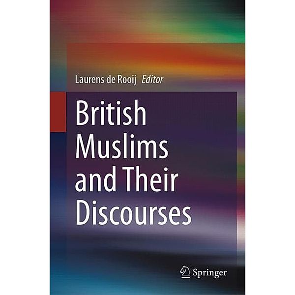 British Muslims and Their Discourses