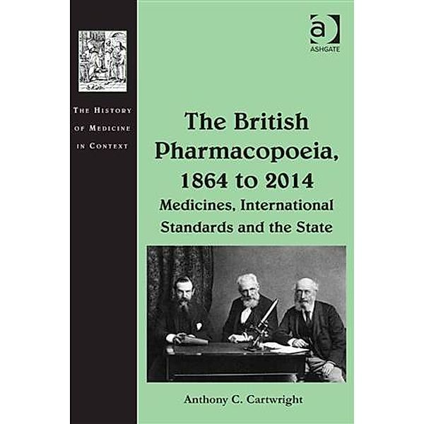 British Pharmacopoeia, 1864 to 2014, Mr Anthony C Cartwright
