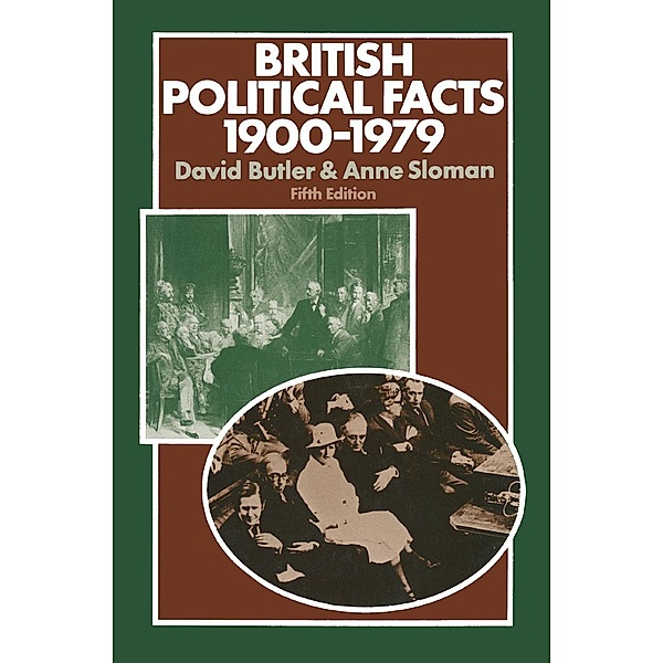 British Political Facts 1900-1979, David Butler, Anne Sloman