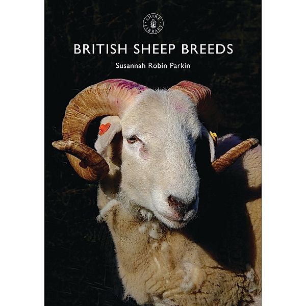 British Sheep Breeds, Susannah Robin Parkin