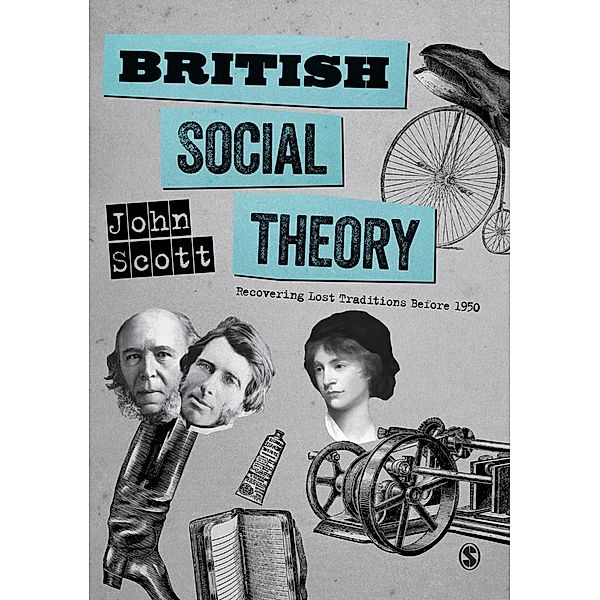 British Social Theory, John Scott