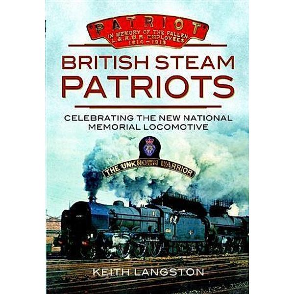 British Steam Patriots, Keith Langston