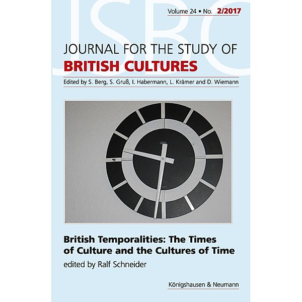 British Temporalities. The Times of Culture and the Culture of Time, Ralf Schneider