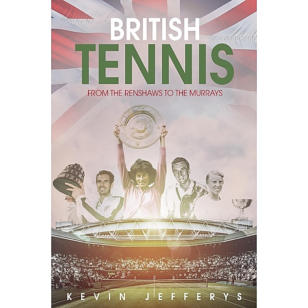 British Tennis, Kevin Jefferys