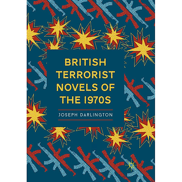 British Terrorist Novels of the 1970s, Joseph Darlington