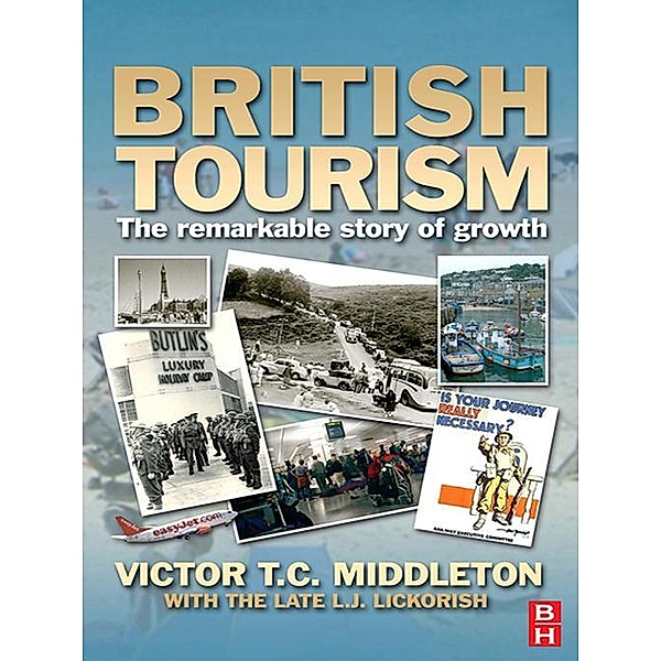 British Tourism, Leonard J Lickorish, Victor T. C. Middleton